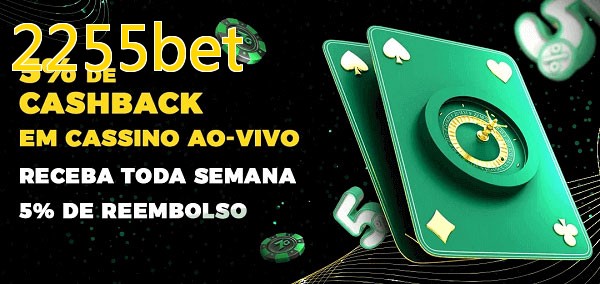 Promoções do cassino ao Vivo 2255bet